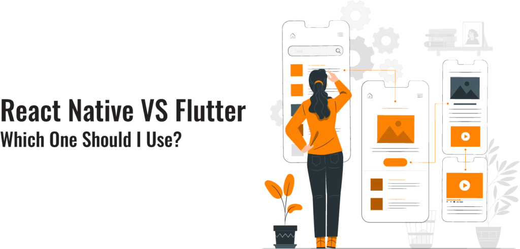 react-native-vs-flutter-which-one-should-i use?