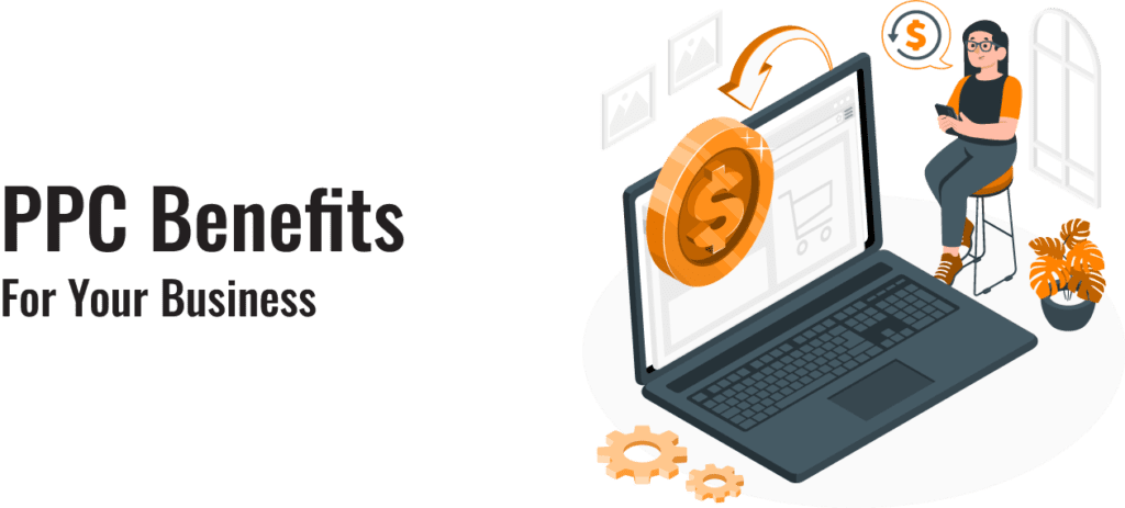 PPC Benefits for Your Business